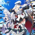 【悲報】今期アニメの『アズールレーン』、ガチでヤバイ