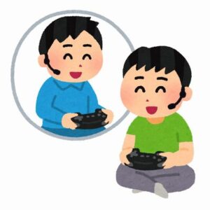 ゲームって仲良いフレいないと楽しさ7割減だよな