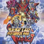 エアプ「スパロボIMPACTは戦略性があって面白い」